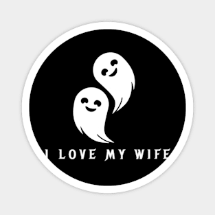 I love my wife Magnet